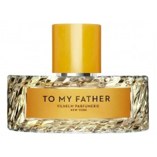 Vilhelim Parfumerie To My Father