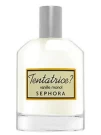 Sephora Tentatrice? Vanille Monoi