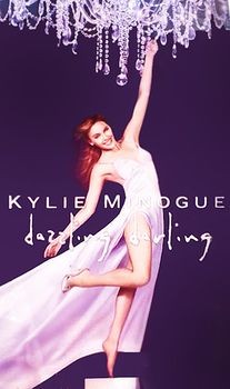 Kylie Minogue Dazzling Darling