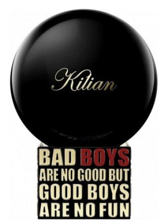 Kilian Bad Boys Are No Good But Good Boys Are No Fun